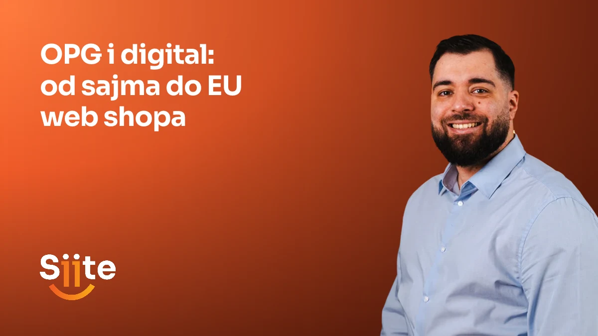 OPG i digital: od sajma do EU web shopa — Elvir Sejfulai, Head of Development u Siiteu