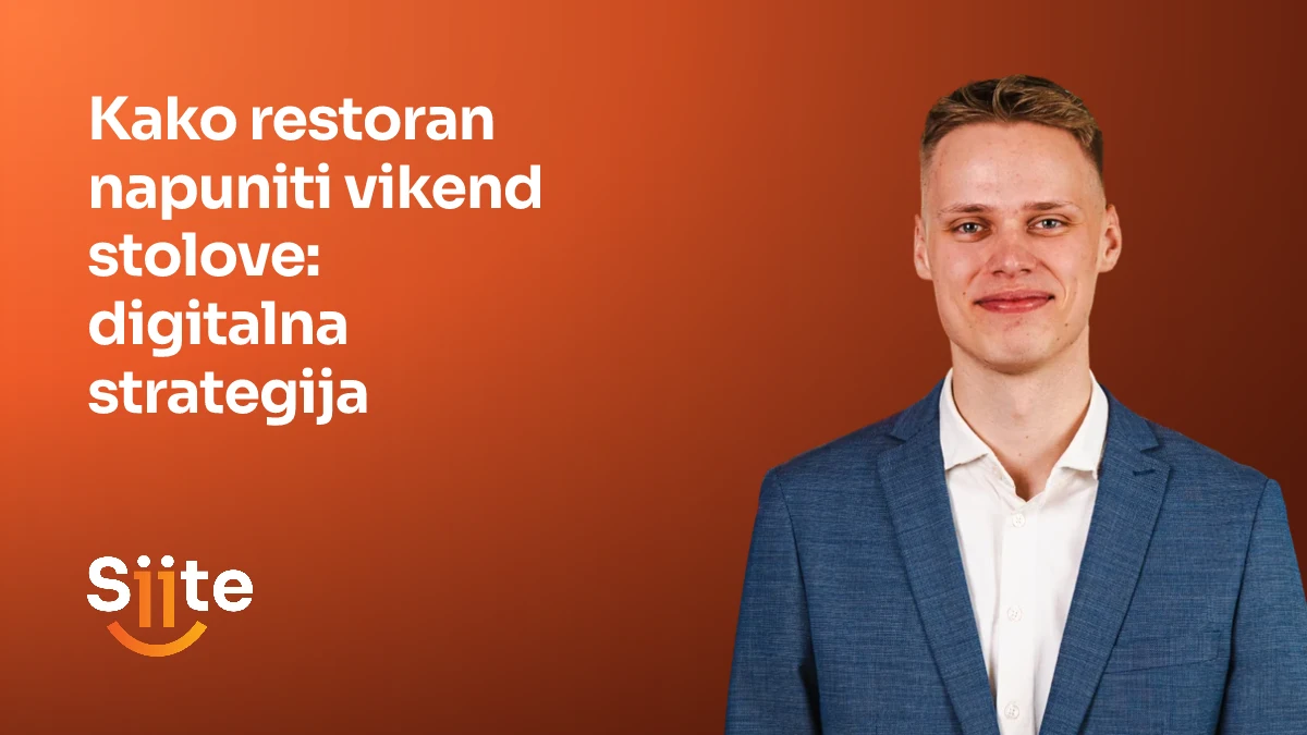Kako restoran napuniti vikend stolove: digitalna strategija — Mikkel Friis, Marketing Manager u Siiteu